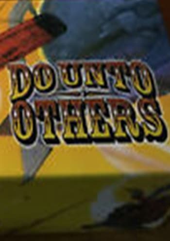 Do unto Others