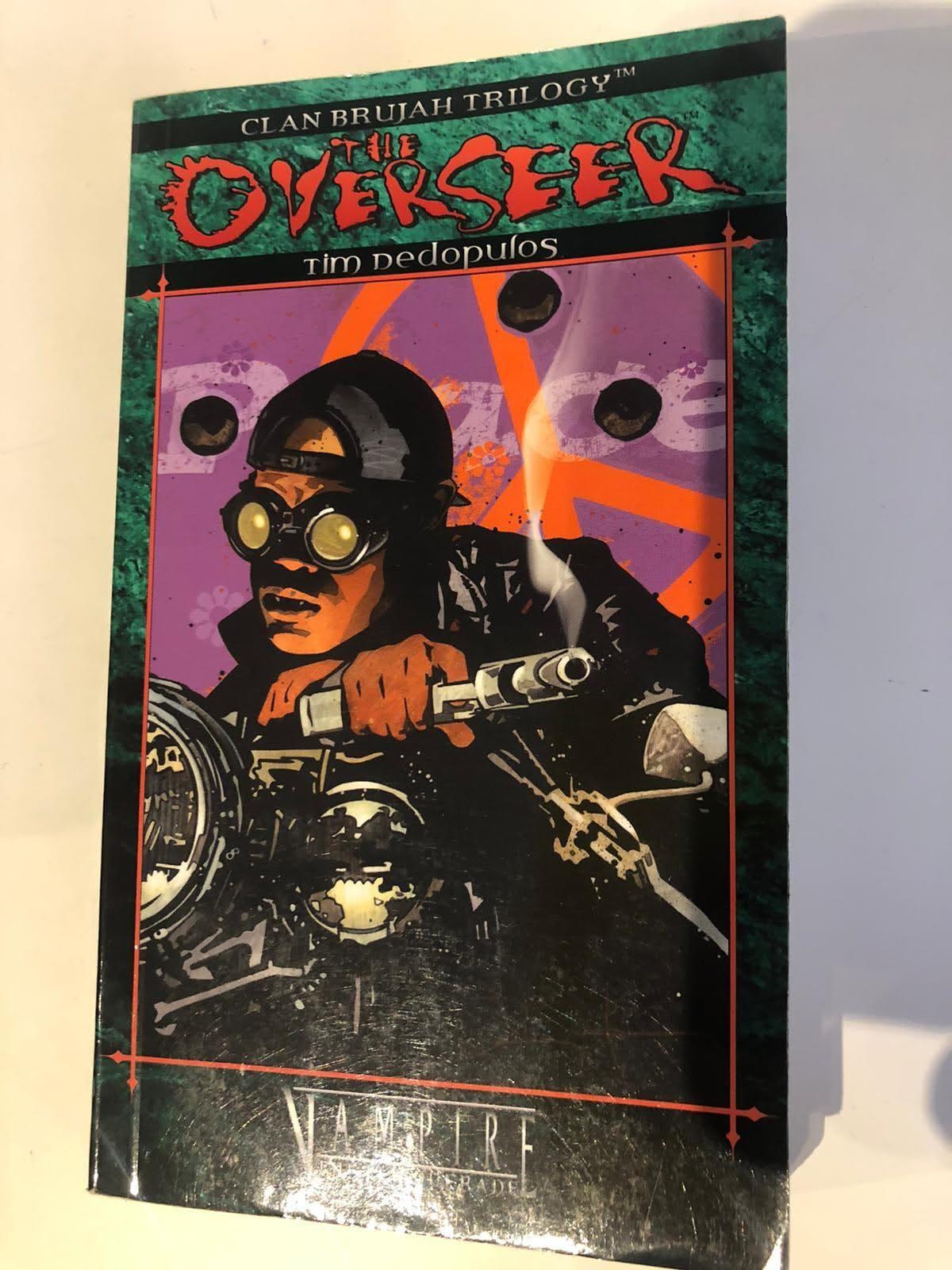 Vampire the Masquerade - Clan Brujah Trilogy: The Overseer - WW11121 - EX — image 1