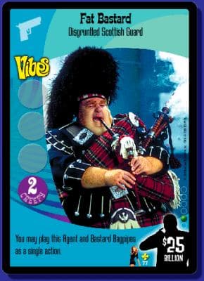 Fat Bastard, Disgruntled Scottish Guard — image 1