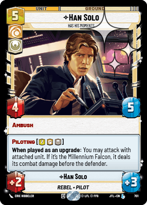 Han Solo, Has His Moments - FOIL — image 1