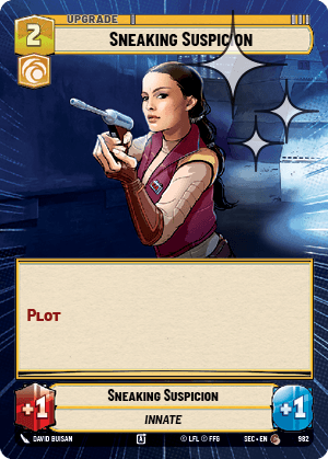 Sneaking Suspicion - HYPERSPACE FOIL — image 1